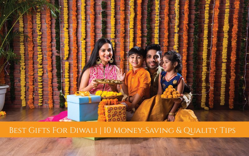 Best-Gifts-for-Diwali-10-Money-Saving-and-quality-tips