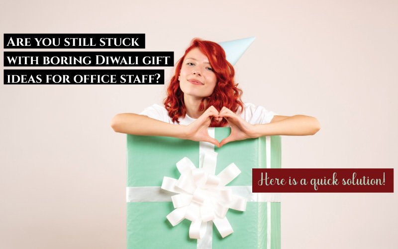 Diwali Gift Ideas For Office Staff Now