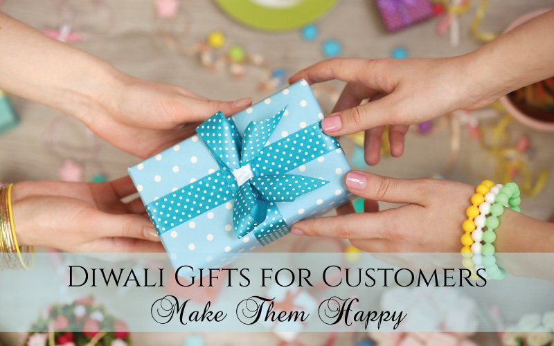 Diwali-Gifts-for-Customers--Make-Them-Happy